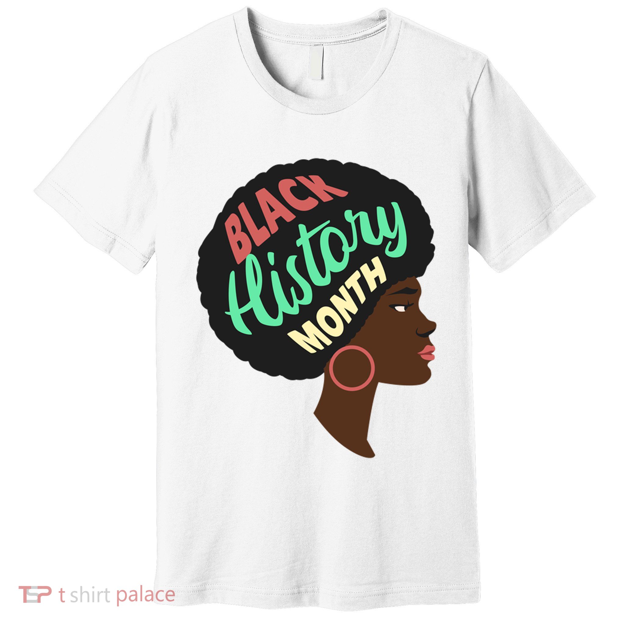 Black History Month Female African American Premium T-Shirt