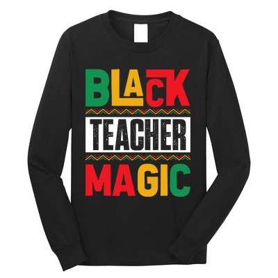 Black History Month Teacher Magic Graphic Long Sleeve Shirt