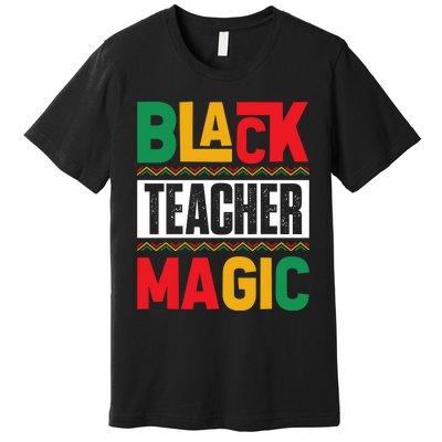 Black History Month Teacher Magic Graphic Premium T-Shirt