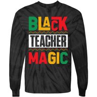 Black History Month Teacher Magic Graphic Tie-Dye Long Sleeve Shirt