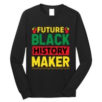 Black History Month Future Maker Graphic Long Sleeve Shirt