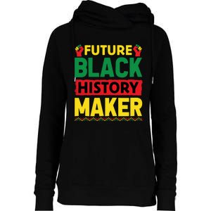 Black History Month Future Maker Graphic Womens Funnel Neck Pullover Hood