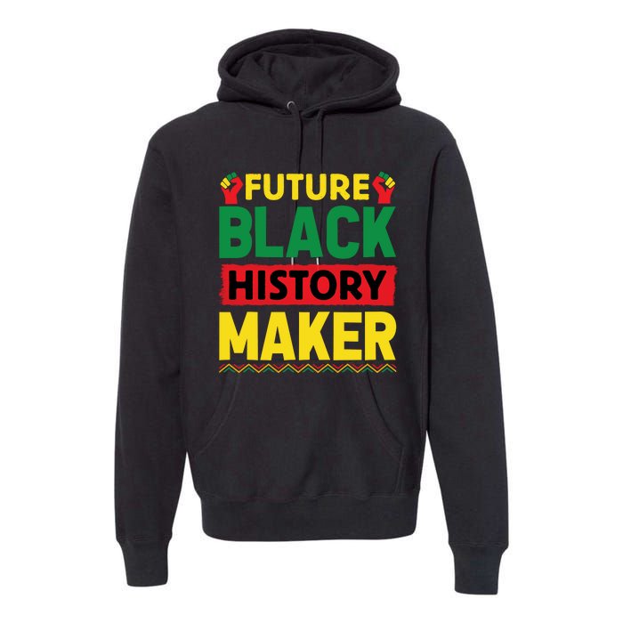 Black History Month Future Maker Graphic Premium Hoodie