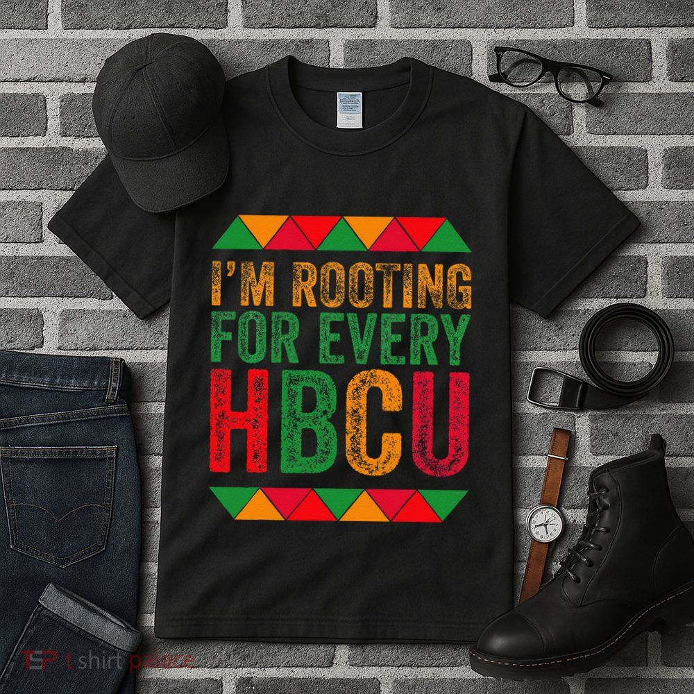 Black History Month IM Rooting For Every Hbcu Juneth Tall T-Shirt