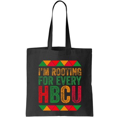 Black History Month IM Rooting For Every Hbcu Juneth Bag
