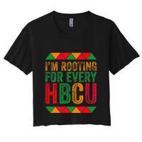 Black History Month IM Rooting For Every Hbcu Juneth Women's Crop Top Tee
