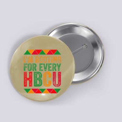 Black History Month IM Rooting For Every Hbcu Juneth Button