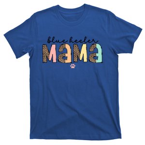 Blue Heeler Mama Mom Blue Australian Cattle Dog Gift T-Shirt