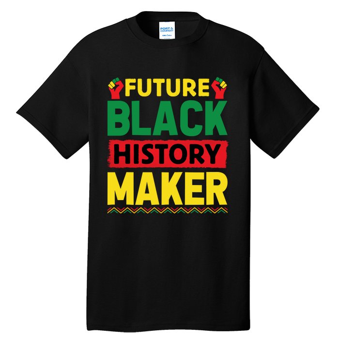 Black History Month Future Maker Graphic Tall T-Shirt