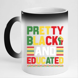 Black History Month Pretty Black And Educated Graphic 11oz Black Color Changing Mug