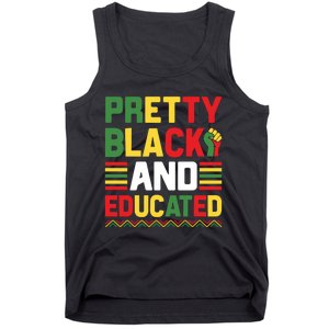 Black History Month Pretty Black And Educated Graphic Tank Top