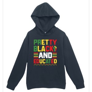 Black History Month Pretty Black And Educated Graphic Urban Pullover Hoodie