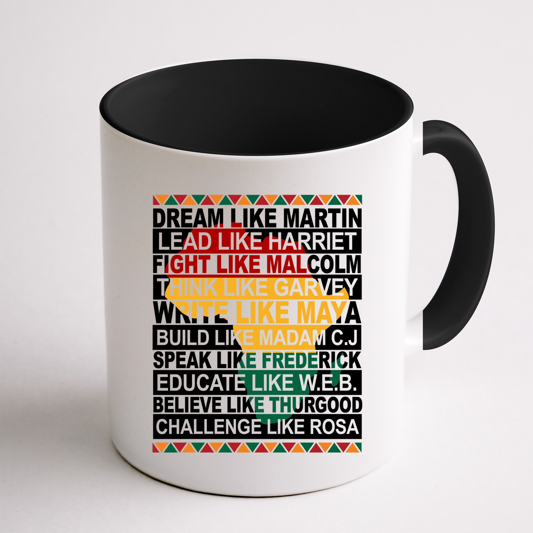Black History Month Dream Like African Leader Mug