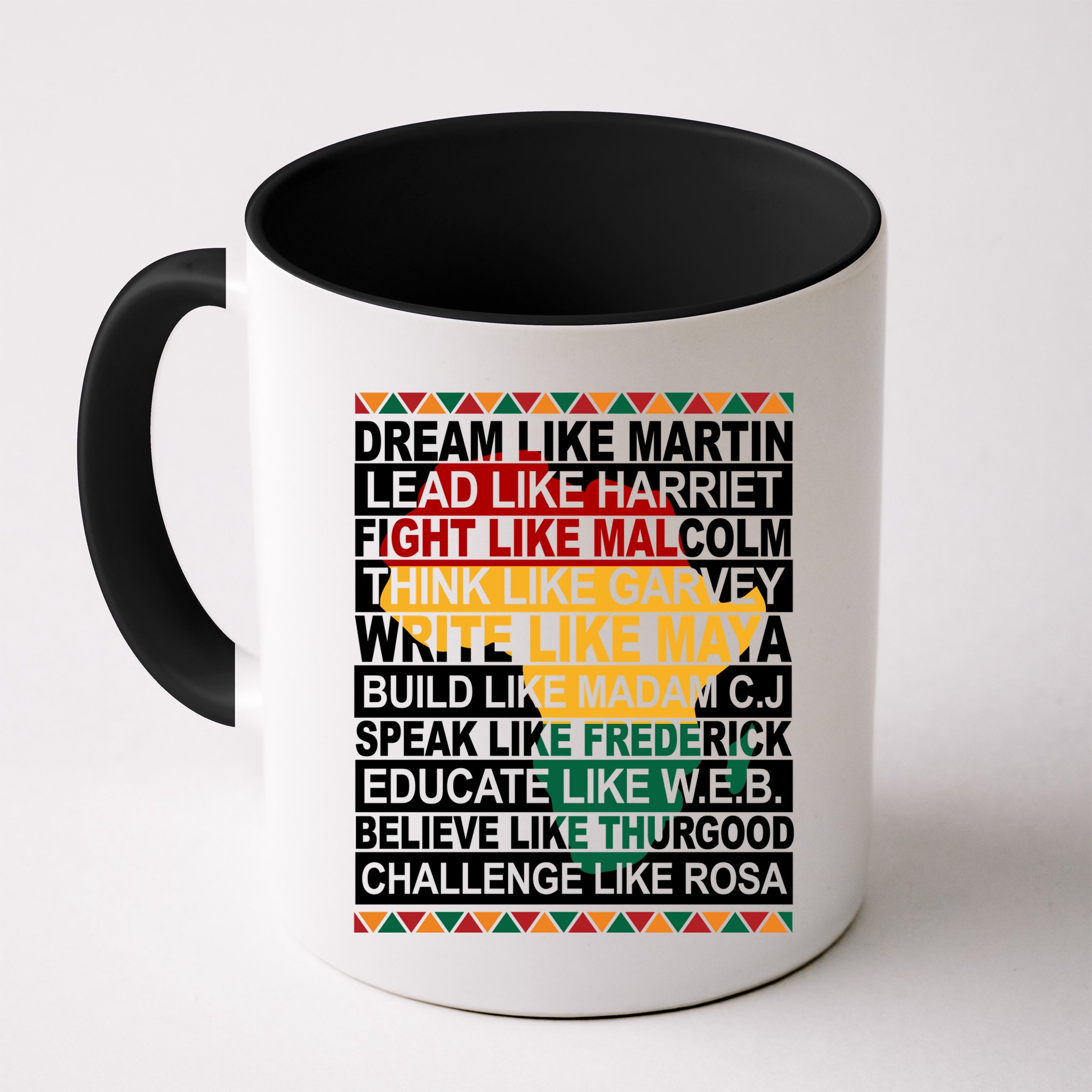 Black History Month Dream Like African Leader Mug