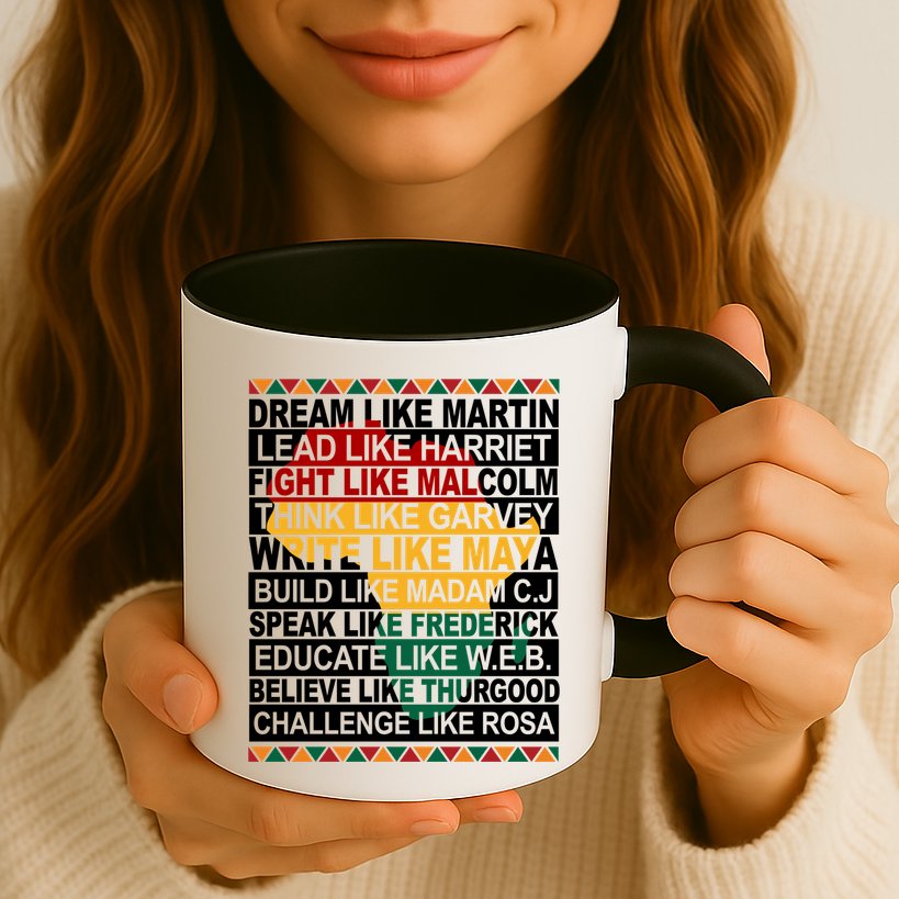 Black History Month Dream Like African Leader Mug