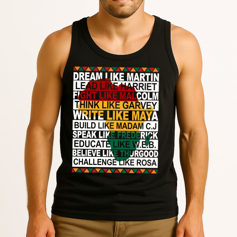 Black History Month Dream Like African Leader Tank Top