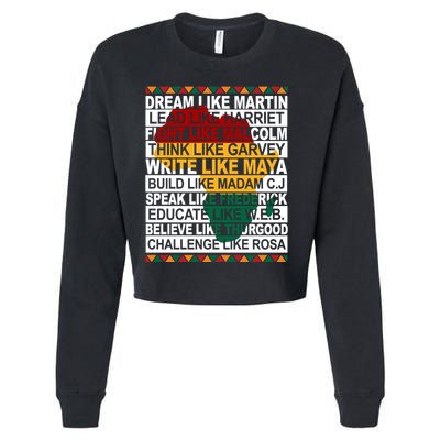 Black History Month Dream Like African Leader Cropped Pullover Crew