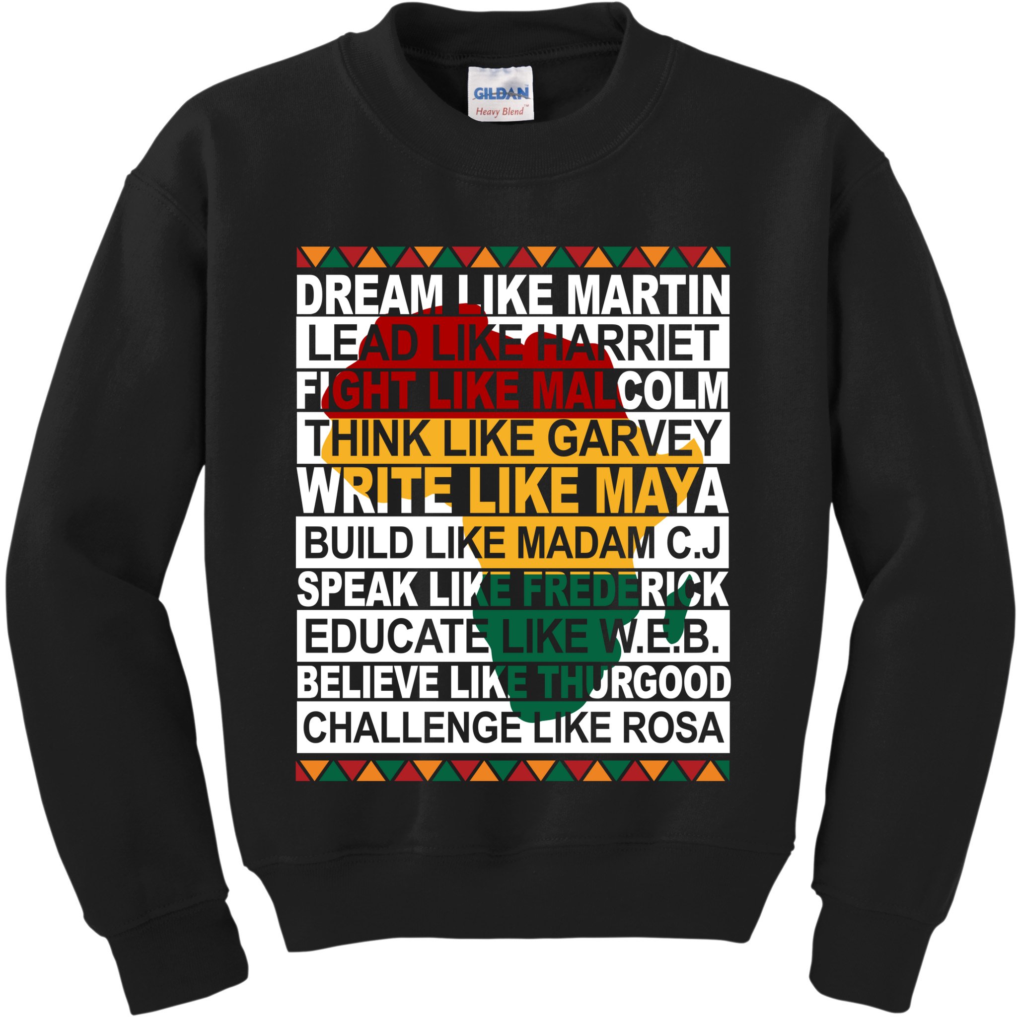 Black History Month Dream Like African Leader Kids Sweatshirt