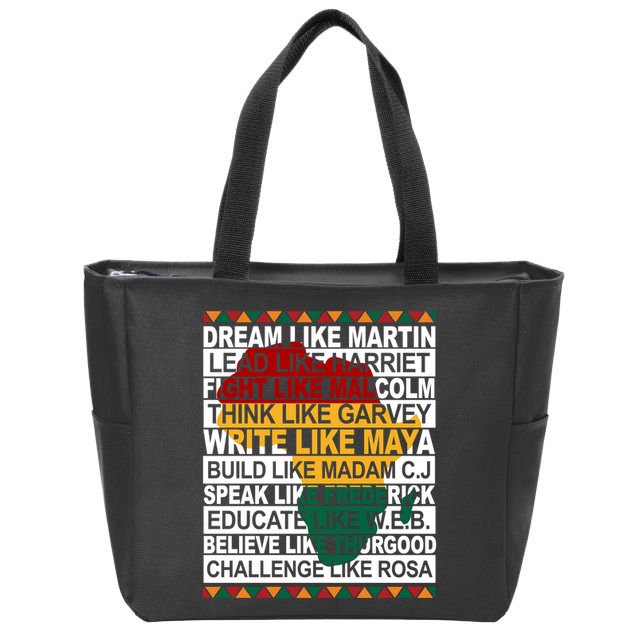 Black History Month Dream Like African Leader Zip Tote Bag