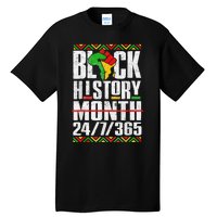 Black History Month 247365 Melanin African Black Power Tall T-Shirt