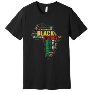 Black History Month Honoring Past Inspiring Future Women Premium T-Shirt