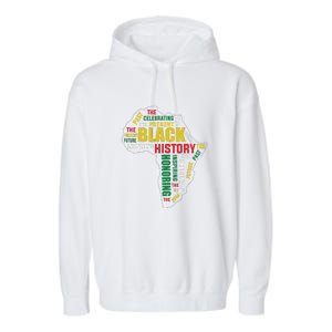 Black History Month Honoring Past Inspiring Future Women Garment-Dyed Fleece Hoodie