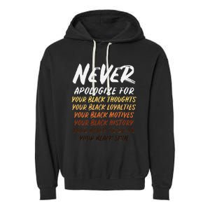 Black History Month Not Sorry For Being Black Garment-Dyed Fleece Hoodie