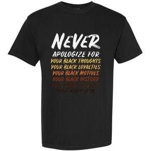 Black History Month Not Sorry For Being Black Garment-Dyed Heavyweight T-Shirt