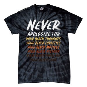 Black History Month Not Sorry For Being Black Tie-Dye T-Shirt