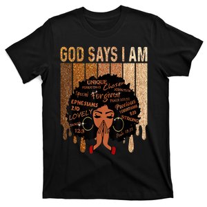 Black History Month Shirts Womens Black Girl Queen God Says I Am Melanin T-Shirt