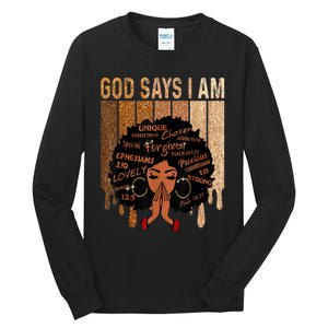 Black History Month Shirts Womens Black Girl Queen God Says I Am Melanin Tall Long Sleeve T-Shirt