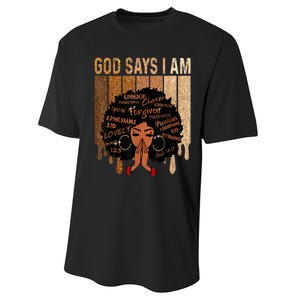 Black History Month Shirts Womens Black Girl Queen God Says I Am Melanin Performance Sprint T-Shirt