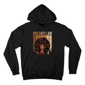 Black History Month Shirts Womens Black Girl Queen God Says I Am Melanin Tall Hoodie