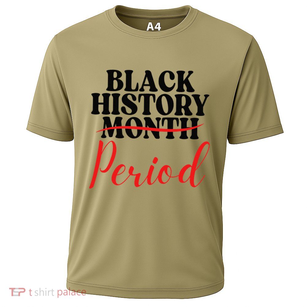 Black History Month Period African American Performance Shirt