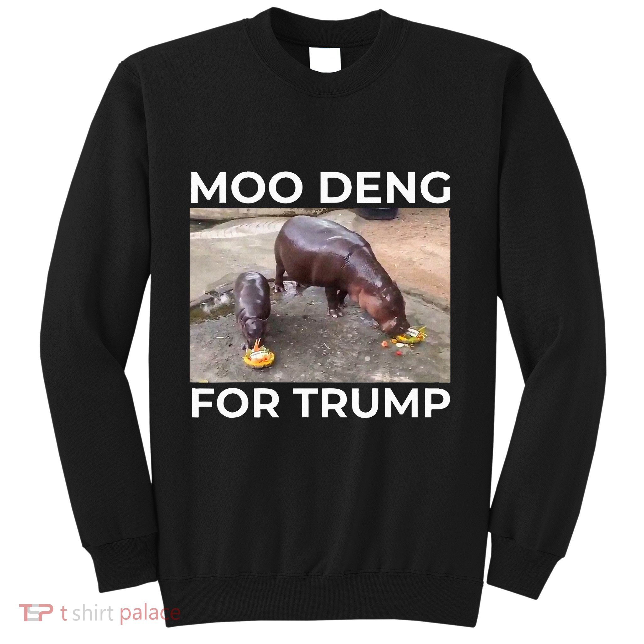 Baby Hippo Moo Deng Picks Trump President Sweatshirt