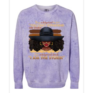 Black History Month African Woman Afro I Am The Storm Colorblast Crewneck Sweatshirt