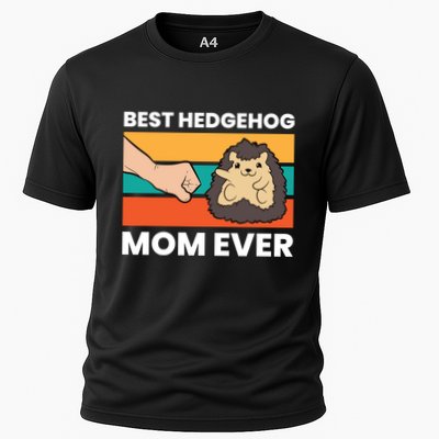 Best Hedgehog Mom Ever Love Hedgehogs Gift Cooling Performance Crew T-Shirt