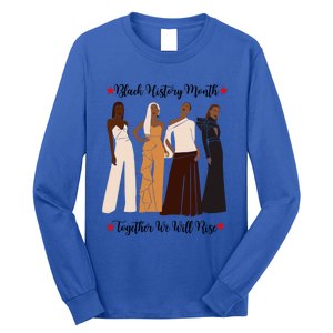 Black History Month African Sassy Unique Stand Unite Gift Long Sleeve Shirt