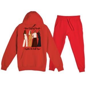 Black History Month African Sassy Unique Stand Unite Gift Premium Hooded Sweatsuit Set