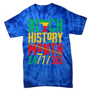 Black History Month 24/7/365 Juneteenth Proud Gift Tie-Dye T-Shirt