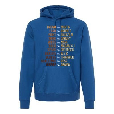 Black History Month Dream Like Martin African Leader Premium Hoodie