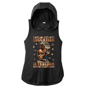 Black History Month Education Is Freedom Teacher Ladies PosiCharge Tri-Blend Wicking Draft Hoodie Tank