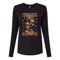 Black History Month Education Is Freedom Teacher Womens Cotton Relaxed Long Sleeve T-Shirt