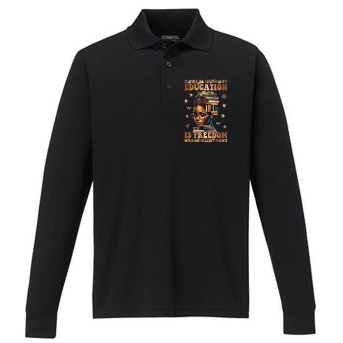 Black History Month Education Is Freedom Teacher Performance Long Sleeve Polo