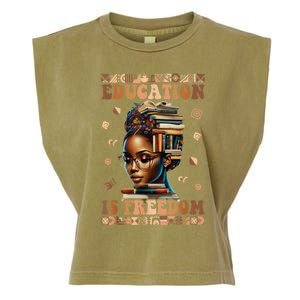 Black History Month Education Is Freedom Teacher Garment-Dyed Women's Muscle Tee