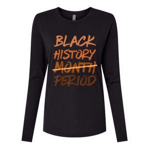 Black History Month Period Melanin African American Proud Womens Cotton Relaxed Long Sleeve T-Shirt