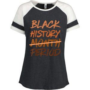 Black History Month Period Melanin African American Proud Enza Ladies Jersey Colorblock Tee