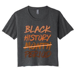 Black History Month Period Melanin African American Proud Women's Crop Top Tee