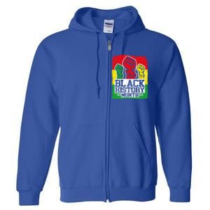 Black History Month Blm Juneteenth Melanin African Freedom Gift Full Zip Hoodie