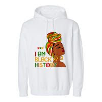 Black History Month Shirts I Am Black History African American Garment-Dyed Fleece Hoodie